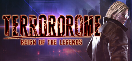 恐怖格斗：传奇统治/Terrordrome – Reign of the Legends(图1)