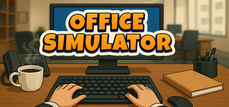 办公室模拟器/Office Simulator(图1)