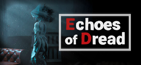 恐惧回响/Echoes of Dread(图1)