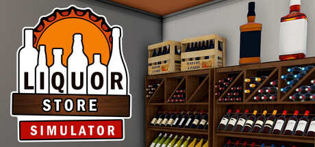 酒类商店模拟器/Liquor Store Simulator(图1)