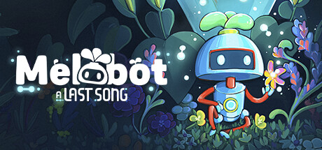 美乐波：最终乐章/Melobot – A Last Song(图1)