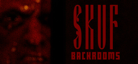 SKUF后室/SKUF BACKROOMS(图1)