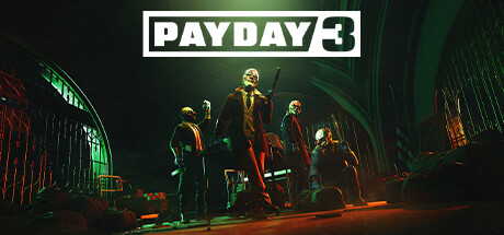 收获日3/PAYDAY3（v1.0.0.0.729133—更新多个DLCs）(图1)