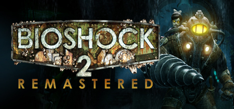 生化奇兵2：重制版/BioShock 2 Remastered（更新v20220831）(图1)