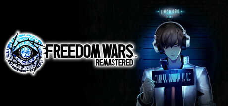 自由战争：复刻版/FREEDOM WARS Remastered（更新v1.08）