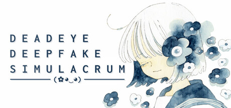 死眼深伪仿真体/Deadeye Deepfake Simulacrum(图1)