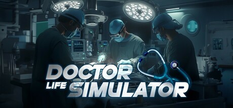 医生人生模拟器/Doctor Life Simulator