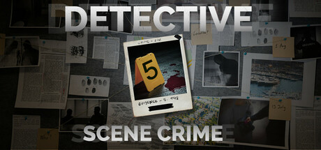 侦探：犯罪现场/DETECTIVE – Scene Crime(图1)