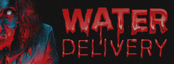 送水员：恐怖之旅/Water Delivery(图2)