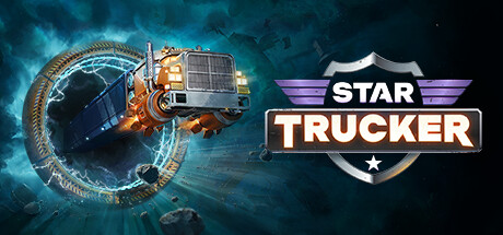 星际卡车司机/Star Trucker（更新v1.0.64）(图1)