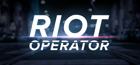 防暴指挥官/Riot Operator(图1)