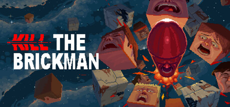 杀死砖块人/Kill the Brickman(图1)