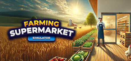 农场与超市模拟器/Farming & Supermarket Simulator(图1)