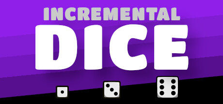 增量骰子/Incremental Dice(图1)