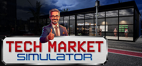 科技商店模拟/Tech Market Simulator(图1)