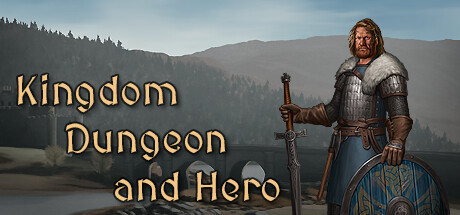 王国地下城与英雄/Kingdom, Dungeon, and Hero(图1)
