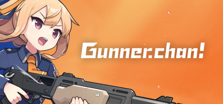 枪手酱！/Gunner-chan!
