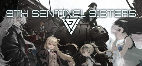 第九哨兵姐妹/9th Sentinel Sisters(图1)