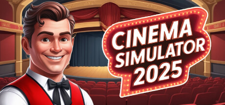 电影模拟器2025/Cinema Simulator 2025(图1)