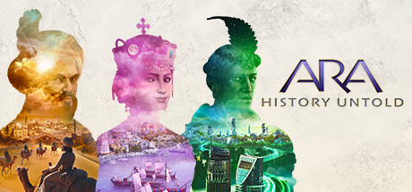Ara：不为人知的历史/Ara: History Untold(图1)