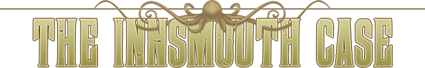 印斯茅斯案件/The Innsmouth Case(图2)