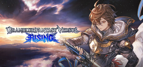 碧蓝幻想Versus:崛起/Granblue Fantasy Versus: Rising(更新v2.01)(图1) 碧蓝幻想Versus:崛起/Granblue Fantasy Versus: Rising(更新v2.01)(图1)
