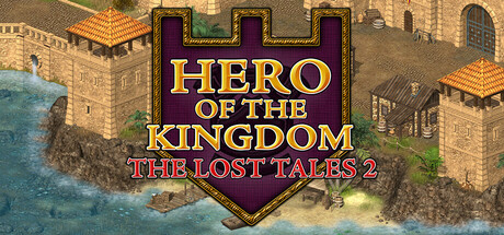 王国英雄：失落传说2/Hero of the Kingdom: The Lost Tales 2(图1)