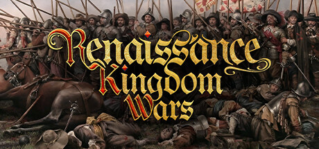 文艺复兴王国战争/Renaissance Kingdom Wars（更新v1.00）(图1)