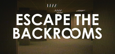 逃离密室/逃离后室/Escape the Backrooms(图1)