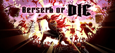 狂怯生死/Berserk or Die(图1)