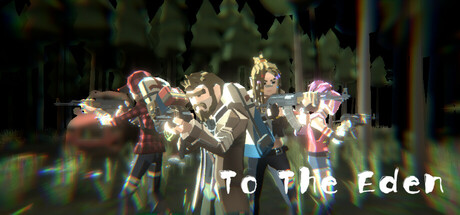 末日行者/To the Eden(图1)