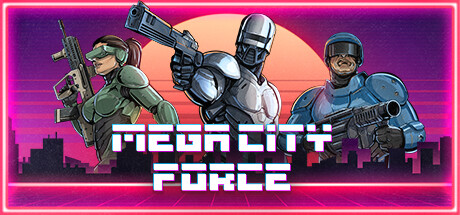 超级城市力量/Mega City Force(图1)