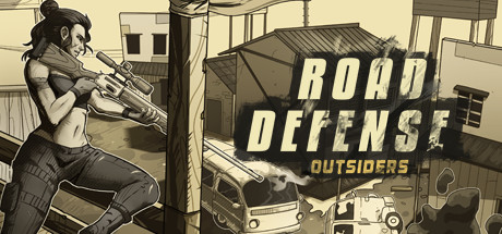 道路防御：外来人/Road Defense: Outsiders(图1)