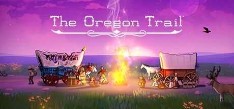 俄勒冈之路/The Oregon Trail（更新Build.15652487）(图1)