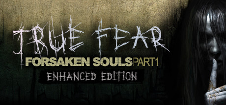 真实恐惧：被遗弃的灵魂/True Fear: Forsaken Souls Part 1(图1)