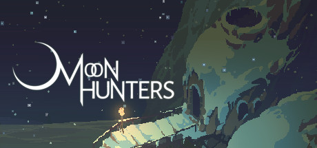 月亮猎手/Moon Hunters(图1)