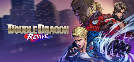 双截龙再临/Double Dragon Revive(图1) 双截龙再临/Double Dragon Revive(图1)