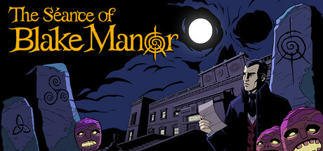 布莱克庄园通灵夜/The Seance of Blake Manor