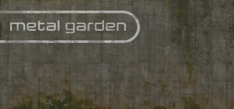 金属花园/Metal Garden(图1)