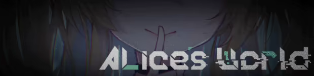 艾莉丝的世界/Alice’s World(图2) 艾莉丝的世界/Alice’s World(图2)