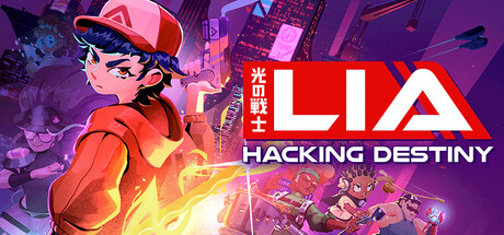 光之战士:改写命运/Lia: Hacking Destiny(图1) 光之战士:改写命运/Lia: Hacking Destiny(图1)