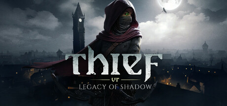神偷VR：暗影之遗/Thief VR: Legacy of Shadow/支持VR(图1)