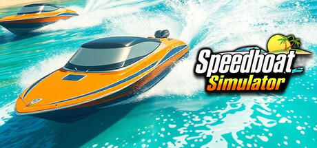 快艇模拟器/Speedboat Simulator(图1)