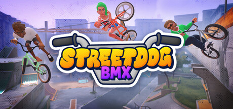 街头狂骑BMX/Streetdog BMX(图1)
