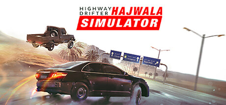 公路漂移:哈贾瓦模拟/Highway Drifter: Hajwala Simulator(图1) 公路漂移:哈贾瓦模拟/Highway Drifter: Hajwala Simulator(图1)