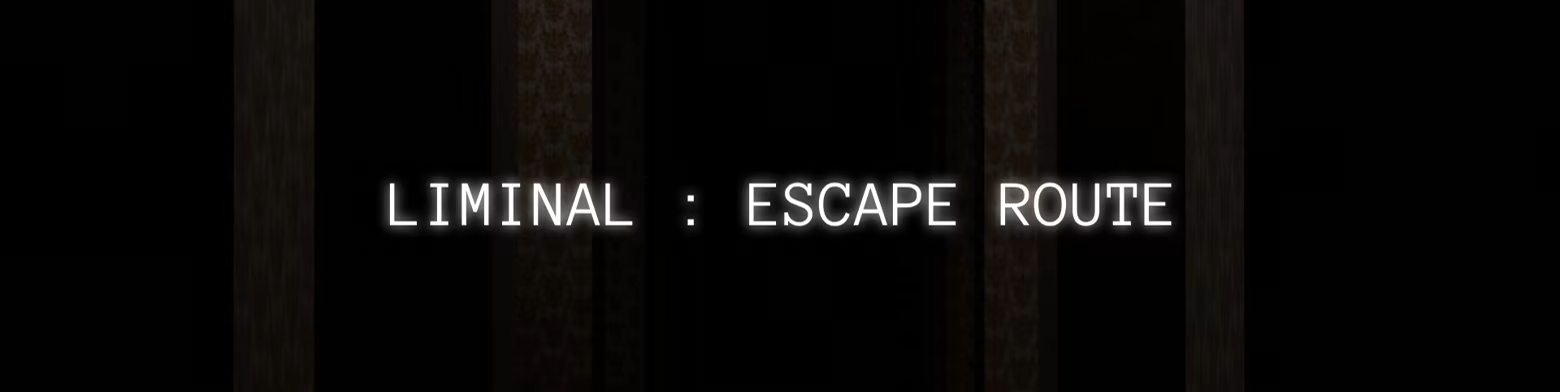 阈限空间:逃生通道/Liminal:Escape Route(图2) 阈限空间:逃生通道/Liminal:Escape Route(图2)