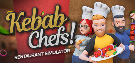烤肉串模拟器/Kebab Chefs! – Restaurant Simulator/支持网络联机(图1)