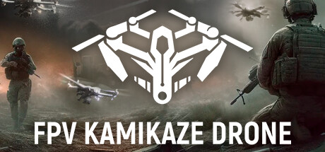 自爆无人机模拟器/FPV Kamikaze Drone/支持网络联机(图1) 自爆无人机模拟器/FPV Kamikaze Drone/支持网络联机(图1)