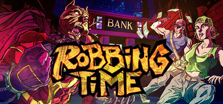 打劫时间到/Robbing Time/支持网络联机(图1) 打劫时间到/Robbing Time/支持网络联机(图1)