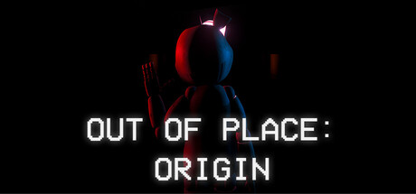 异位：起源/Out of Place: Origin(图1)